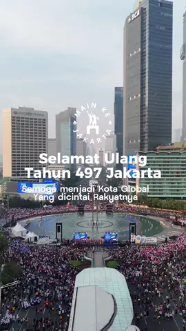 Selamat Ulang Tahun ke-497, Kota Jakarta! Kota global berjuta pesona.  Tuliskan ucapanmu untuk kota tercinta di Komentar!  #jakarta #hut497jakarta #jakarta497 #visitjakarta #fyp 