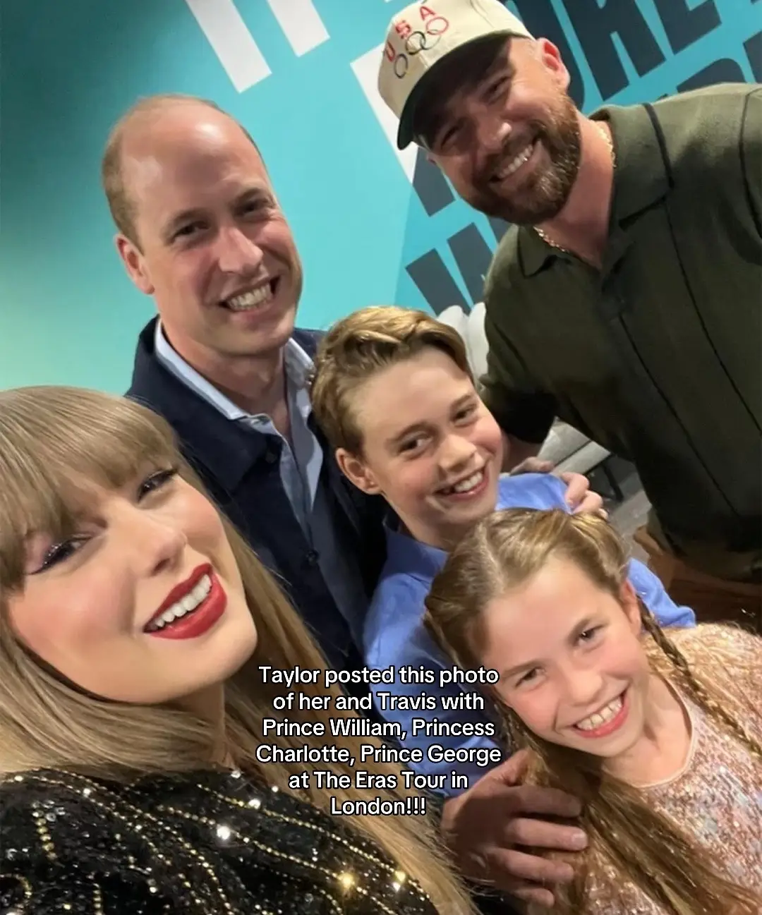 Taylor posted this photo of her and Travis with Prince William, Princess Charlotte, Prince George at The Eras Tour in London!!!  #taylorswift#princegeorge#princesscharlotte#princegeorge#theroyalfamily#traviskelce#tsttpd#thetorturedpoetsdepartment#ttpd#ts11 #1989TaylorsVersion swifttok#latstheerastour#losangeles#la#speaknowtaylorsversion#theerastour#TSTheErasTour#theerastourmerch#tsmidnights#midnights#lover#folklore#evermorealbum#redtaylorsversion#redtv#fyp#foryou#GenshinImpact #FathersDay#insideout#insideout2#broadway#nyc#newyork#pakvsind#sabrinacarpenter #jank#worldcup##t20worldcup#domingo#TikTokShop#tiktokshopsummersale#cashapp#notmyproblem#biscoitocut#tiktok#to  #zyxbca#tonyawards#zybca#zyxcba#abcxyz#happysunday#sundayfunday#mot##june#Summer  #college#taylornation#swifties#swifttoker   #greenscreen 