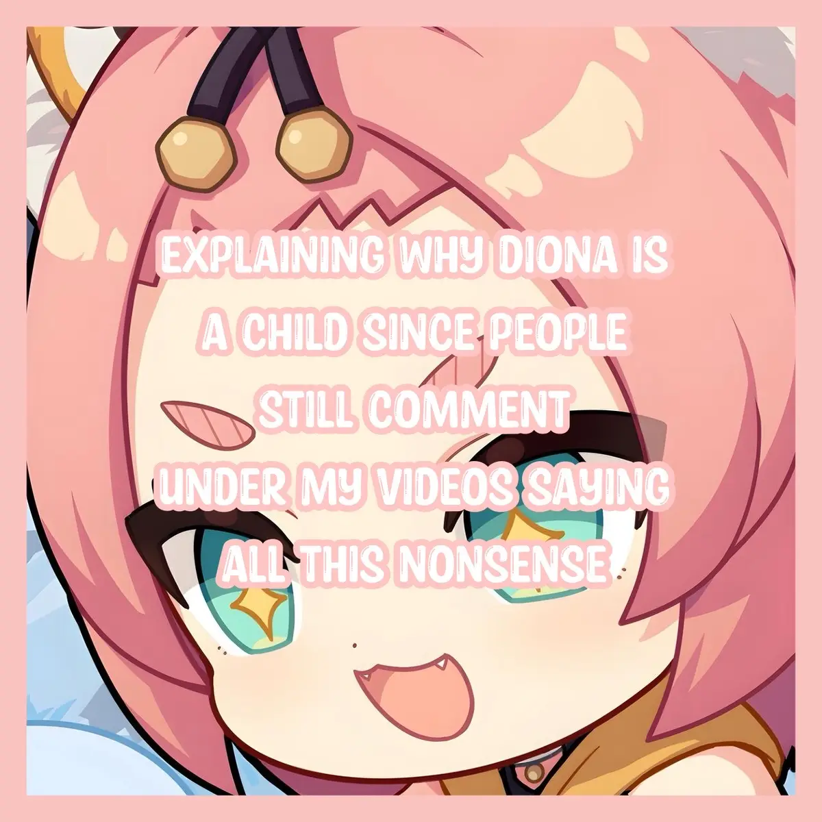 #DIONA hopefully ppl stop arguing w me over this #fyp #diona #dionatok #dionagenshinimpact #dionantion #dionasolosgenshin #dionatok #dionasupremacy #dionagenshin #dionasolosbtw #dionasolosurfavs #ilovediona #genshin #GenshinImpact #genshinfyp #trendingsong #child #adult #dionaedit 