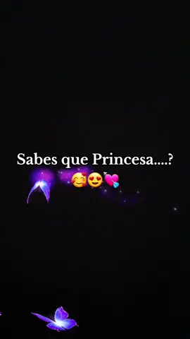 Para Tu Princesa. 👸🫶❤️