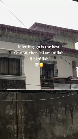 If letting you go is the best option then fii amanillah fi hizfillah🥺#islamic #fyppppppppppppppppppppppp #amanillah🤲🤲 