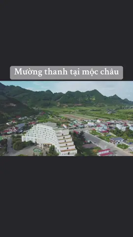Mường thanh mộc châu từ trên cao #djiminise #flycam #mochau #baytrentroi #xuhuong 