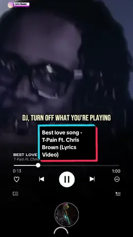 SONG: Best Love Song  ARTIST: T-Pain Ft. Chris Brown (Lyrics Video)  #Bestlovesong #tpain #chrisbrown  #RnB #rnbmusic #rapmusic #Americanmusic #worldmusic #dmontylyrics #lyricsmonstar #lyrics #Lyricsvideo #afrobeat #africanmusic #concert #lyrics #trend #fyp #viral #foryou 