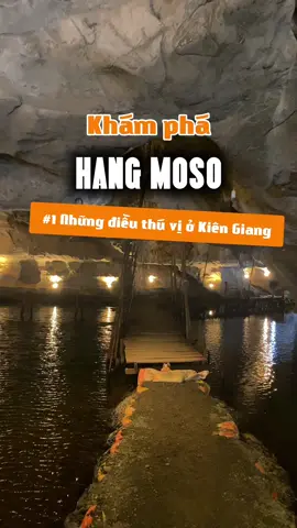 Phần 1 | Ai đi Hà Tiên, tiện đường ghé qua Moso làm một chuyến khám phá hang để biết hang thú vị thế nào nha !!! #hangmoso #kiengiang #nhuyreview #hatien #travel #jyp #xuhuong #CapCut #angiang 