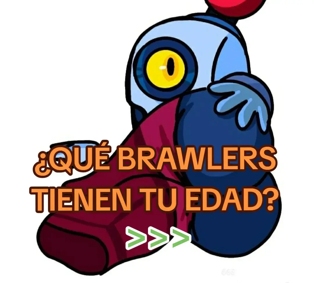 #edad #brawlers #brawl #stars #brawlstars #tiktok #viral #tiktokahzmeviral