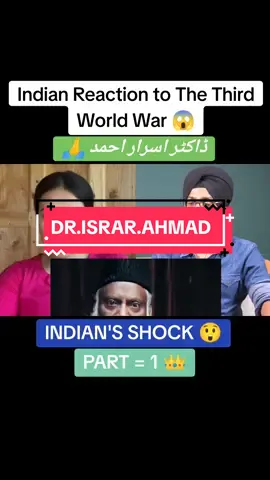 PART || 1 || - Indian Reaction to The Third World War by Dr Israr Ahmed Raula Pao_v720P.mp4 😱 ❤️ #FORYOU #FORYOU #FORYOU #grow #foryoupage #fypage #fyppppppppppppppppppppppp #trending #trending #mashionxtiktok #mashionbazaar #viral #islam #islamic_video #fyp 