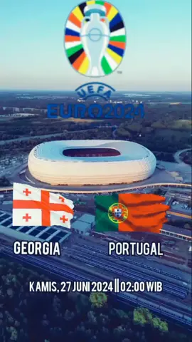 GEORGIA vs PORTUGAL || 27 juni 2024 #EURO2024 #fasegrup #portugal🇵🇹 #georgia🇬🇪 #fyp#fypシ゚viral #fyp