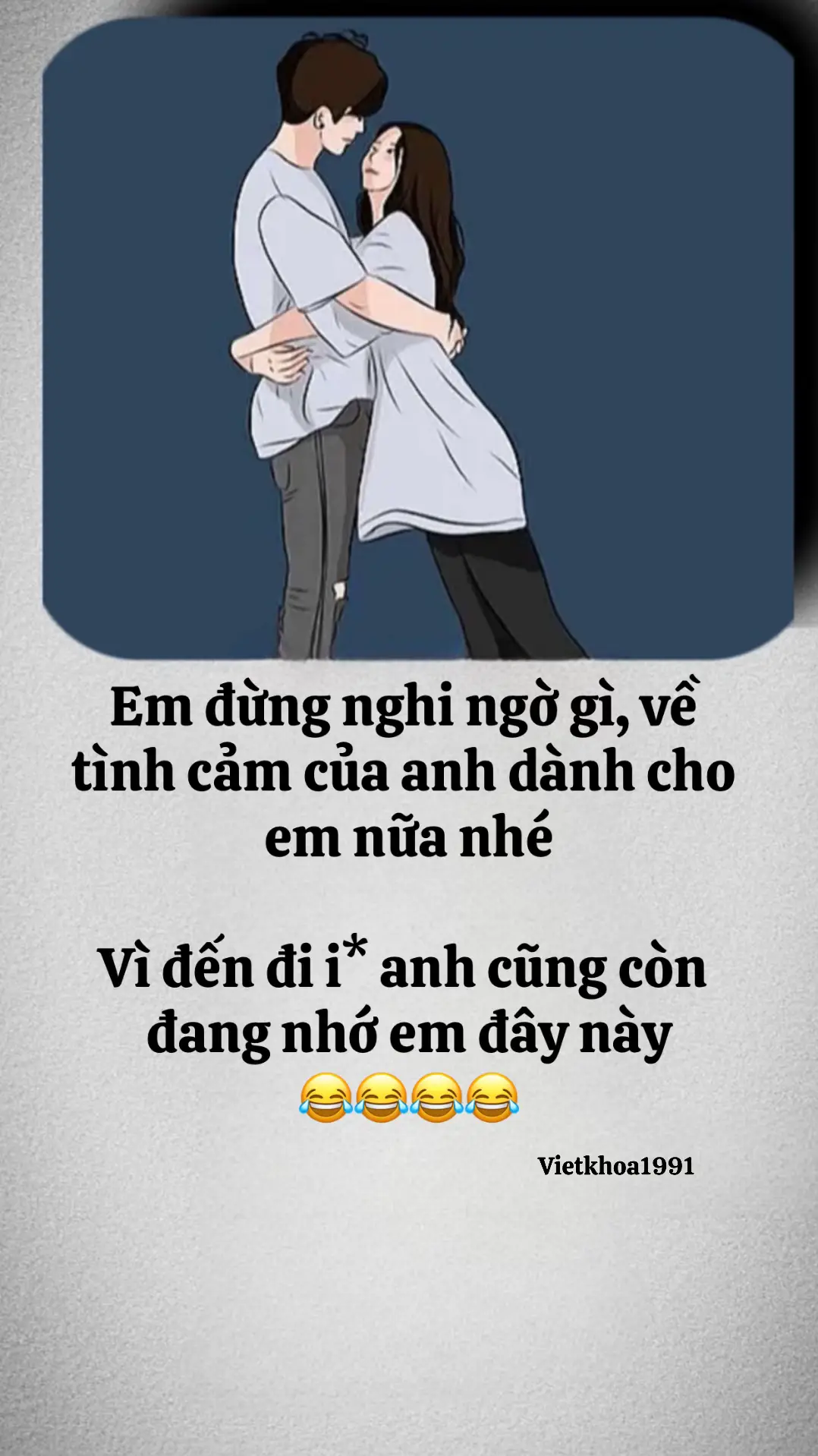 Đừng nghi ngờ nữa nhe em😂😂😂#yeuemtucainhindautien❤🙆💓 