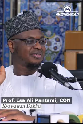 Kyawawan Dabi'u | Hausa | Prof. Isa Ali Pantami, CON