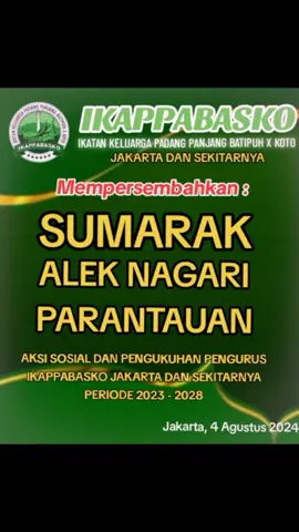 Sumarak Alek Nagari Parantauan IKAPPABASKO Jakarta