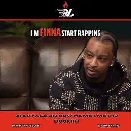 Do you think 21 savage meeting Metro boomin start his career? 21 Savage shares the story of how meeting Metro Boomin changed his career. Independent artists, take note: networking and connecting with the right people can elevate your music journey. Surround yourself with talented and motivated individuals, and watch your career take off!🚀💸 #NetworkingForSuccess #21Savage #MetroBoomin #RapRecapLive