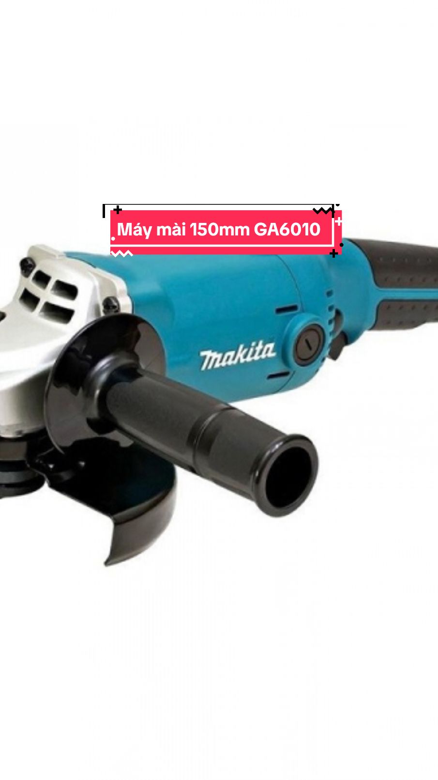 Máy mài Makita GA6010 150mm tay cầm dài công suất mạnh cho anh/chị có nhu cầu tham khảo ạ!! #mài #150mm #GA6010 #Mạnh_mẽ  #taycầmdài 