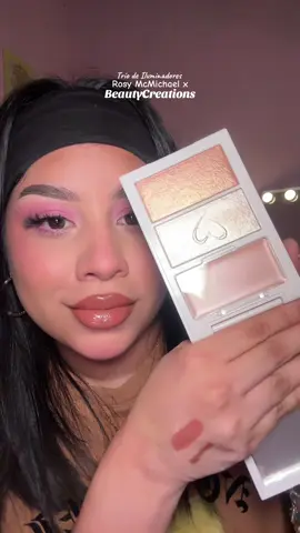 Trio de iluminadores de @Rosy McMichael x @Beauty Creations México 🩷 ame 🩷🫶🏻 #longervideos #review #dennisevillagran #fypageシ #beautyblogger #fyp #beautycreations 