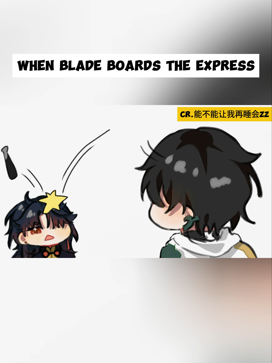 When Blade boards the Express #Blade #Danheng #Trailblazer #March7th #weltyang #Himeko #drawing #animation #meme #chibi #HonkaiStarRail #foryou