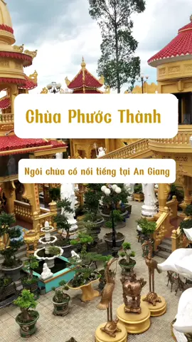 Chùa Phước Thành, ngôi chùa cổ nổi tiếng tại An Giang. #chuaphuocthanh #chomoiangiang #angiangstory 