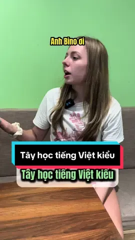 Dạy tây học tiếng Việt kiểu #binochemtienganh #vtvcab #LearnOnTikTok #hoctienganh #education #hoccungtiktok 