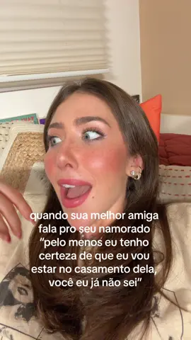 eu sou a amiga 😬 #Relationship #relatable #girls #relacionamento #fyp #pov #fun #ex #melhoramiga 