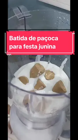 Batida de Paçoquinha Paçoca para Festa Junina! Faça e Venda!  #doceparafestajunina #deliciadepaçoca #batida #batidadepaçoca #batidadepaçoquinha #batidadeamendoim #festajunina #DIY #fy #fypage #fyp 