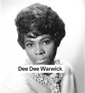 Delia Juanita Warrick known professionally as Dee Dee Warwick, was an American soul singer. Born in Newark, New Jersey, she was the sister of singer Dionne Warwick, the niece of Cissy Houston, and a first cousin of singers Whitney Houston and Leontyne Price. Dee Dee Warwick sang with her sister Dionne Warwick and their aunt Cissy Houston in the New Hope Baptist Church Choir in Newark, New Jersey: eventually the three women formed the gospel trio the Gospelaires, who often performed with The Drinkard Singers, Warwick being a member of both groups. The 2018 documentary film Whitney, directed by Kevin Macdonald, included allegations that Warwick had sexually molested Whitney Houston and her brother Gary, when Whitney was 