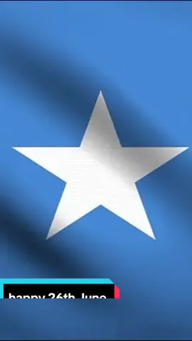 happy 26 June to my pple 🤍💙#happy independence day #somalia #1stjuly #somalitiktok #somaligirl 