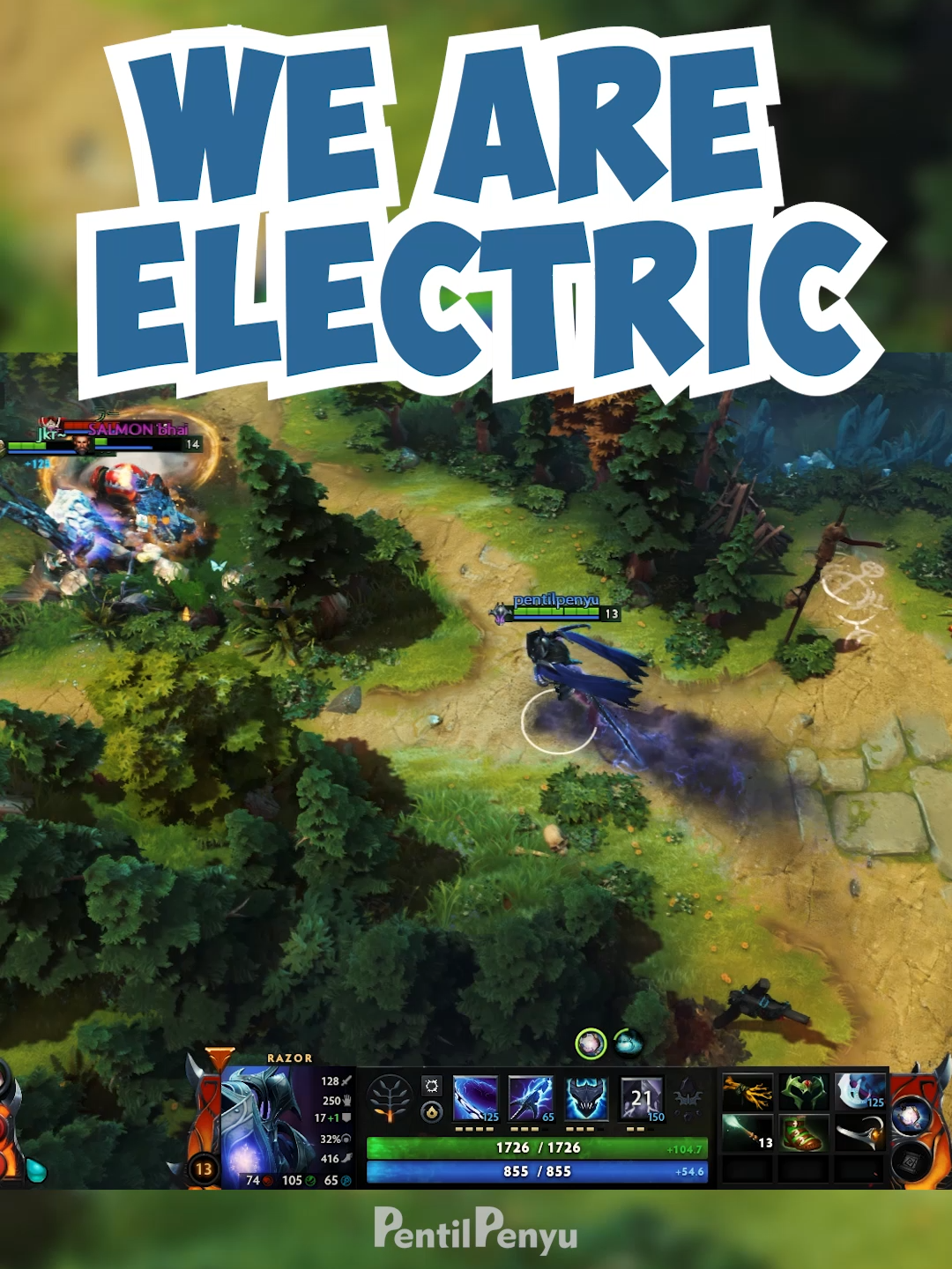 We are Electric #razor #dota2 #gaming