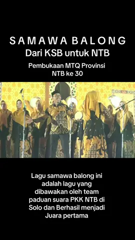 Samawa Balong 🩵 #fyp #fypシ゚viral #viral #fypage #samawabalong #taliwang #sumbawantb #MTQ #sumbawabarat #kotabima #kabupatenbima #dompu #lomboktimur #lomboktengh #lombokbarat #kotamataram #lombokutara #ntb 