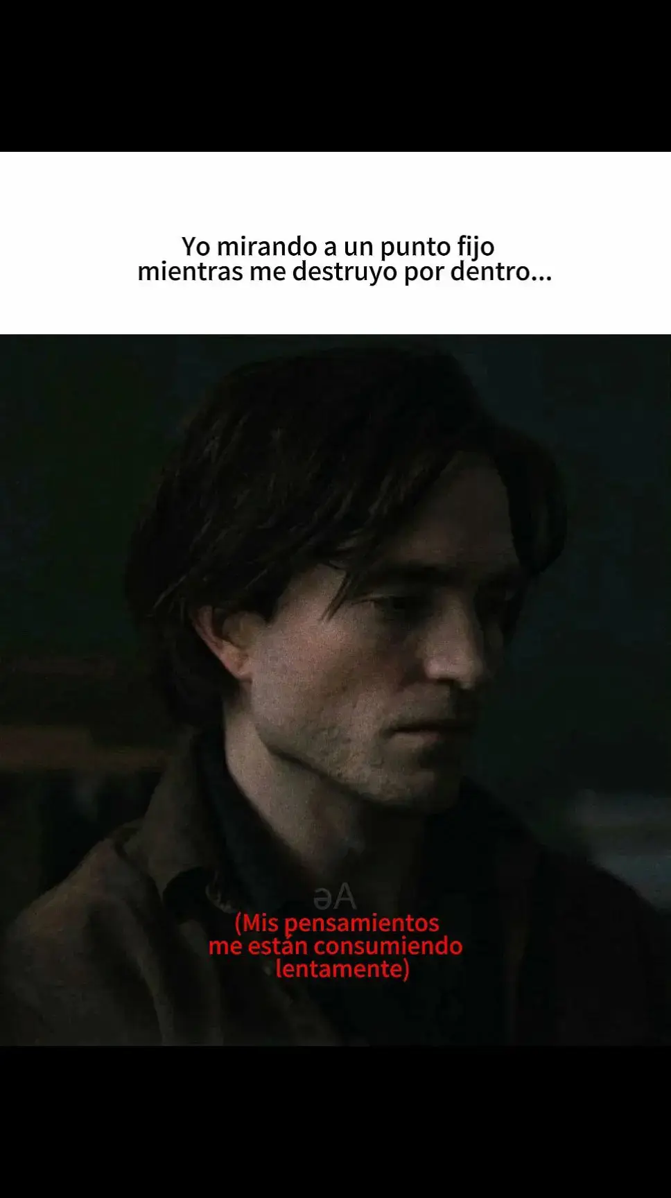 Literal 👤         #Hypic #viralvideo #parati #hypiceditor #robertpattinson #thebatman #batmanedit #real #soyese #me #yo #ansiedad #pensamientos #negativos #frases #sad 