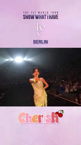 BERLIN, YOU ARE SO CHERISH♥ #IVE #아이브 #アイヴ  #SHOW_WHAT_I_HAVE  #IVE_WORLD_TOUR 