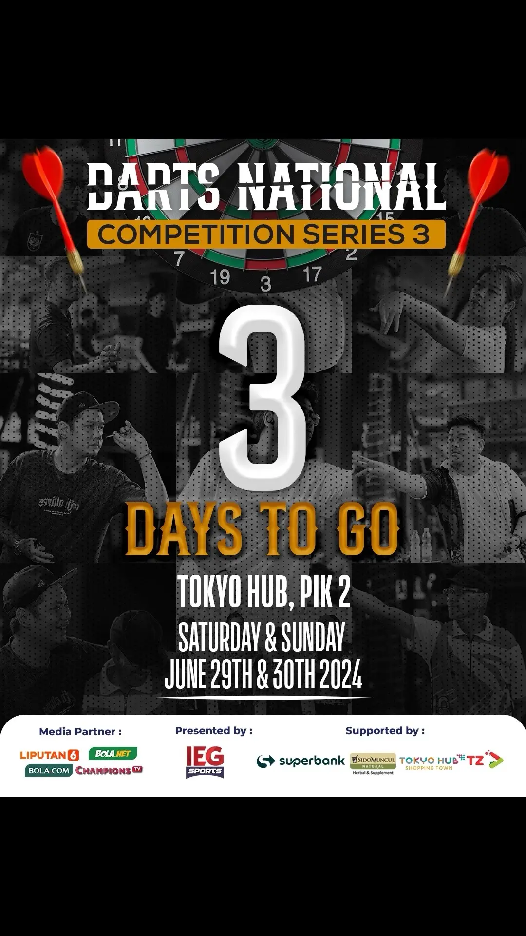 Darts National Competition Series 3 is coming! Join Darts National Competition Series 3 Steel Tip Competition June, 29th - 30th 2024 Tokyo Hub, PIK 2 #darts #dartscompetition #dartstournament #dartsnationalcompetition #dartsindonesia #olahragatiktok 
