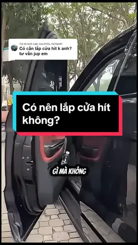 Mấy bác mà hay chạy dịch vụ hoặc thường xuyên chở gia đình thì phải lắp cửa hít ngay nhé. Chứ để sau này hư hết linh kiện cửa thì tiền sửa gấp chục lần tiền cửa hít. #zkarauto #phukienxehoi #phukienoto #fyp #xehay #cuahitoto #cuahit 