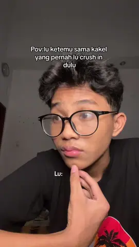 Ciee ketemu sama kakel yang pernh lu suka jadi maloe bagian 320|🤩😻💓