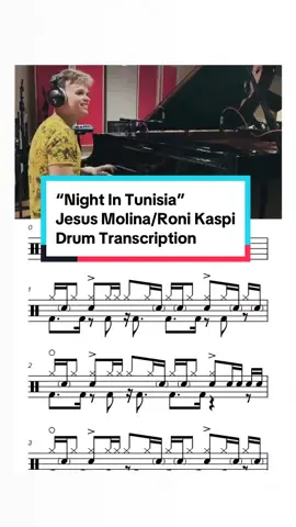 @jesusmolinamusic “Night In Tunisia” Drum Transcription - Roni Kaspi on Drums 🤘