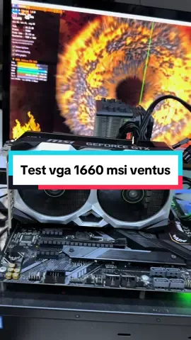 Nay test thu vga 1660 msi ventus #thumuapc #thumuamaytinh #thanhlymaytinh 
