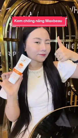 Đa công dụng trong 1 tuýp kem chống nắng nè #kemchongnang #maxbeau #yenxureview 
