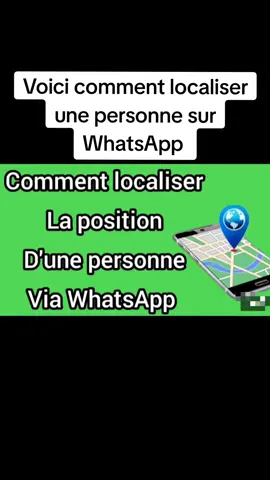 Comment localiser une personne sur WhatsApp #whatsapp_localisation 