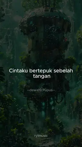 Dewa 19 - Pupus #lyric #dewa19 #liriklagu #fyp #viral #likes #laguindo #lagu #lawas #dewa #once  #music 