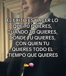 Éxito ✍️🧠#peakyblinders #thomasshelby #caballeros #fyp #fypシ゚viral #actitudpositiva 