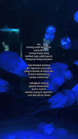 sebenernya kuncinya berdamai sama diri sendiri & masa lalu sih. gausah dipertanyakan kenapa harus terjadi xixixi, meskipun kadang rasanya ga adil banget🖤 #fyp #taylorswift #loml #alltoowell #lomlxalltoowell #selingkuh #aquarium #jellyfish #bxsea 