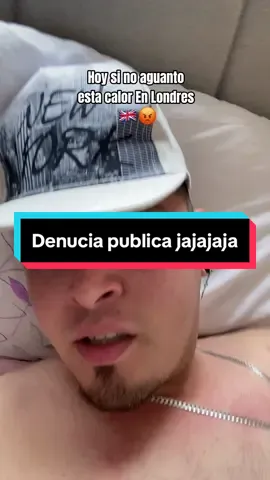 Auxilio me estoy mueriendo asado, team frio  jjajajaja 🔥😥#frioooooooo🥶🥶🥶🥶🥶 #calor #reinounido🇬🇧 #london #europa🇪🇺 #uk 