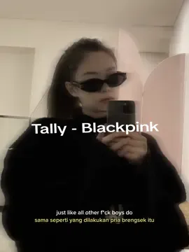 🖤💗#liriklagu #blackpink #tally #fyp #songs #artilagu #liriktally #tallyblackpink #CapCut 