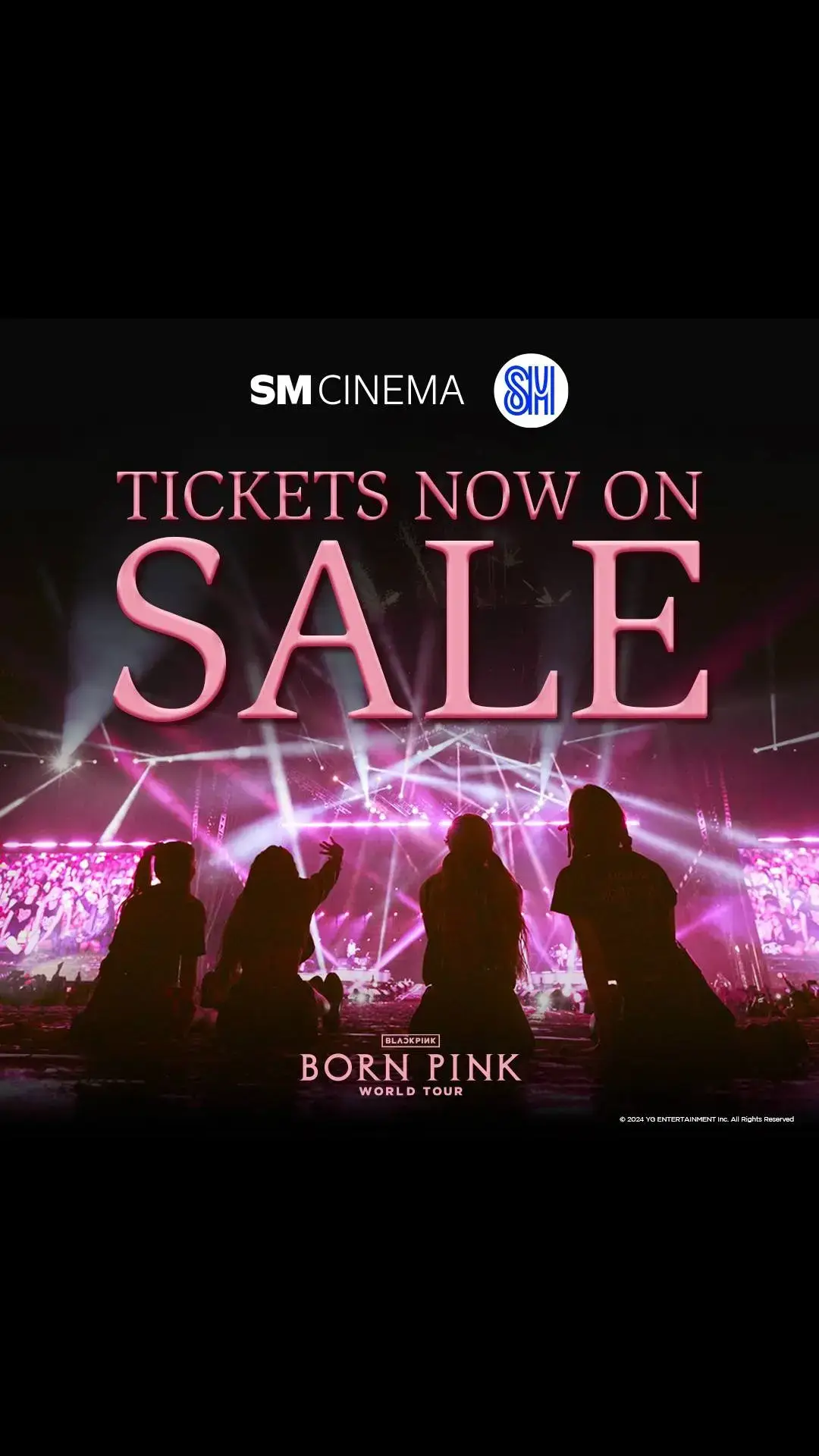 Tickets for BLACKPINK WORLD TOUR [BORN PINK] IN CINEMAS are now available at SM Cinema 🖤🩷 Watch this year's most anticipated concert film with its limited screenings beginning July 31, 2024! BUY YOUR TICKETS NOW! 🔗: https://bit.ly/BLACKPINKBornPinkAtSMCinema 📱: SM Cinema app  🎟: SM Cinema ticket booths #BLACKPINK #블랙핑크  #BORNPINK_INCINEMAS #BLACKPINK_BORNPINK_INCINEMAS #BLACKPINKBornPinkAtSMCinema #SMCinema