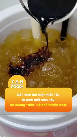 Dân chơi miền Tây thứ thiệt là phải biết món này #yan #yanfood #tiktoknews #tiktokgiaitri #mientay