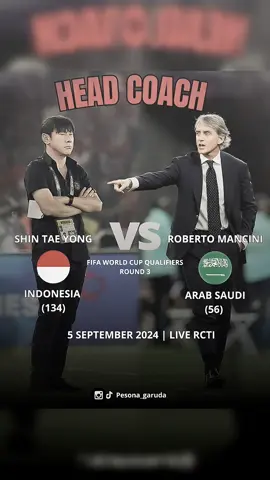 Coming Soon‼️Adu taktik antara Shin Tae yong dan Roberto Mancini 🇮🇩🔥🇸🇦 - - IG: pesona_garudaa - - #headcoach #shintaeyong #robertomancini #timnasindonesia #saudiarabia #round3 #kualifikasipialadunia2026 #fyp #pesonagaruda 