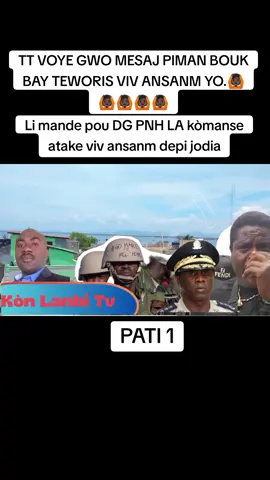 TT VOYE GWO MESAJ PIMAN BOUK BAY TEWORIS VIV ANSANM YO.🙆🏿🙆🏿🙆🏿🙆🏿🙆🏿 