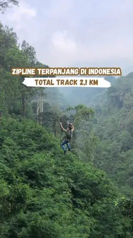 -Main Zipline Terpanjang di Indonesia- Total track 2,1 km lebih kurang 1,5 jam. Disepanjang jalur viewnya cakep banget malahan ada air terjunnya. #djalandjalankeJawaBarat #Zipline #FYP #WisataBogor