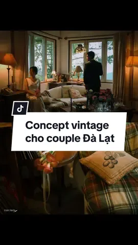 Concept vintage cho couple Đà Lạt có khó chụp không? #hieuanhtanthoi #chupanhdoi 