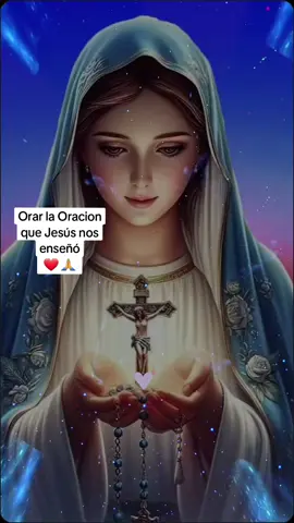 #parati #oracion #padrenuestro que estas en los #cielos #santificadoseatunombre  #fe #oración #Jesús #maría #madredeDios #amén #confia -en-Dios-ten-fe #❤️🙏🙌  #CapCut 