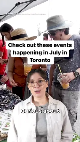 Summer in the city is well and truly underway, and people are as curious as ever to explore Toronto’s every offering, keep watching to find out what's on in July!