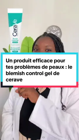 Un produit = 10 solutions ( boutons, taches, pores dilatés, manque d’eclat …): le blemish control gel de cerave.                                        #SkinCare #soindelapeau #bellepeau #skincareroutine #blemishcontrol #cerave #solutions #traitement #dermatologist 