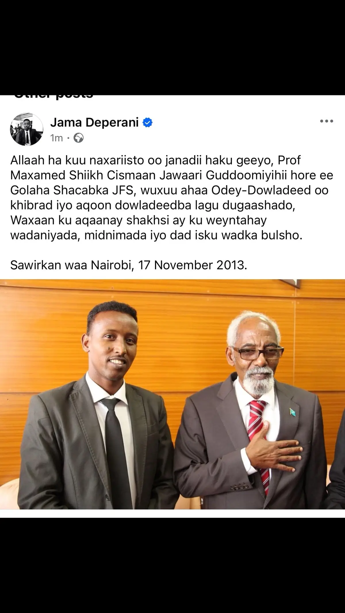 Allaah ha kuu naxariisto oo janadii haku geeyo, Prof Maxamed Shiikh Cismaan Jawaari Guddoomiyihii hore ee Golaha Shacabka JFS, wuxuu ahaa Odey-Dowladeed oo khibrad iyo aqoon dowladeedba lagu dugaashado, Waxaan ku aqaanay shakhsi ay ku weyntahay wadaniyada, midnimada iyo dad isku wadka bulsho.  Sawirkan waa Nairobi, 17 November 2013.  #dabaraaniteam #fypシ゚viral🖤tiktok #fypシ゚viral #2024 #tiktok #puntland🇸🇱 #somalia🇸🇴 #fypシ゚viral 